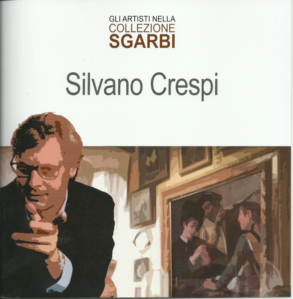 Gli_Artisti_nella_Collezione_Sgarbi_-_Silvano_Crespi_12-02-2018